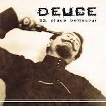 Deuce : 33, Place Bellecour